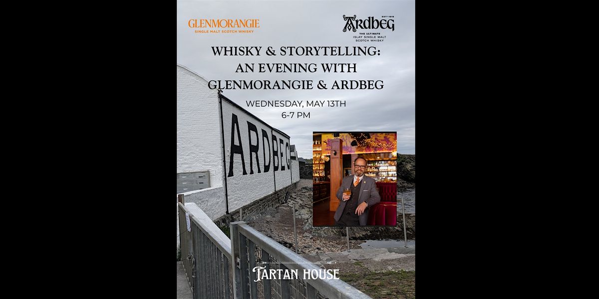 Whisky & Storytelling: An Evening with Glenmorangie & Ardbeg