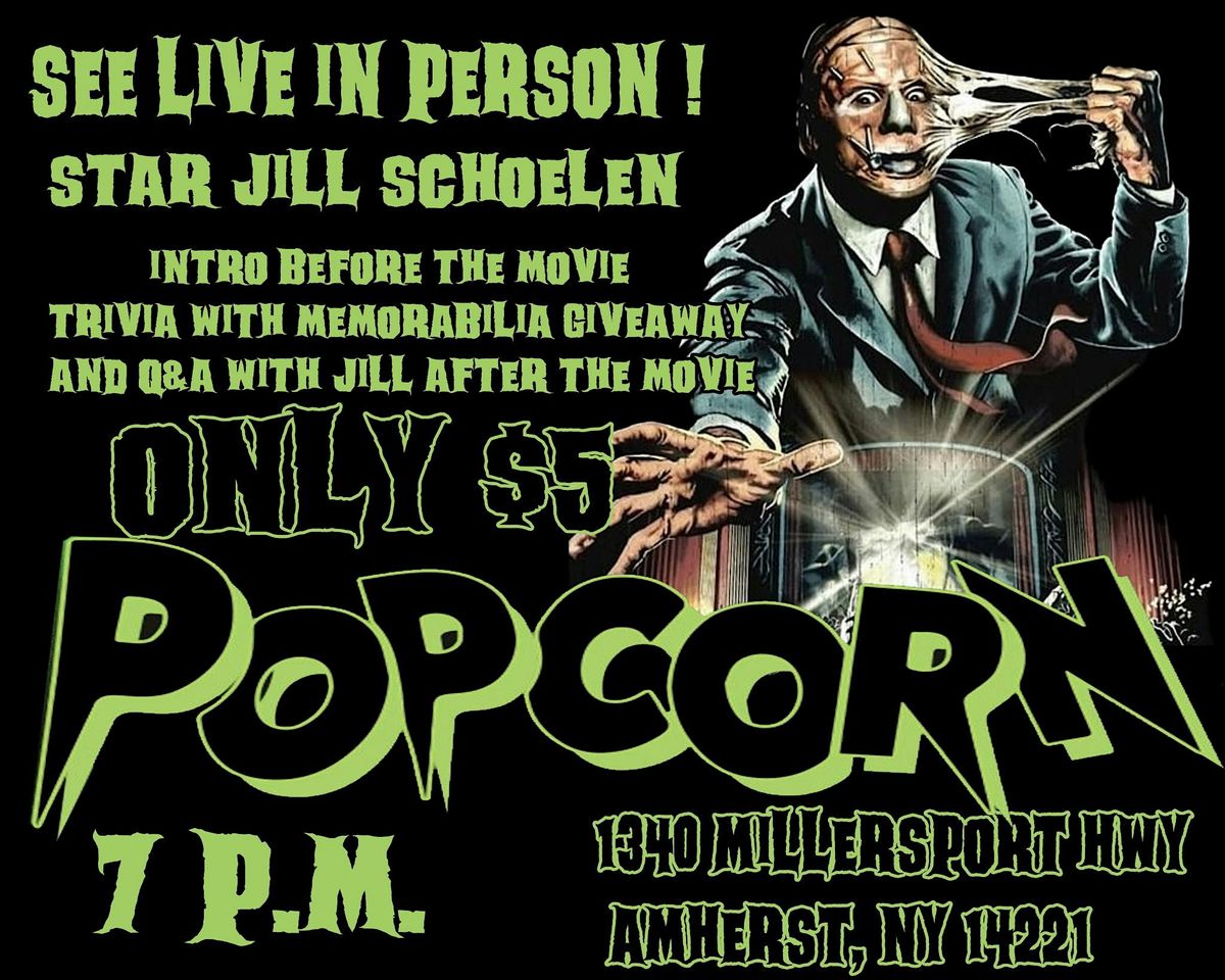 Popcorn Screening & Meet and Greet with Jill Schoelen