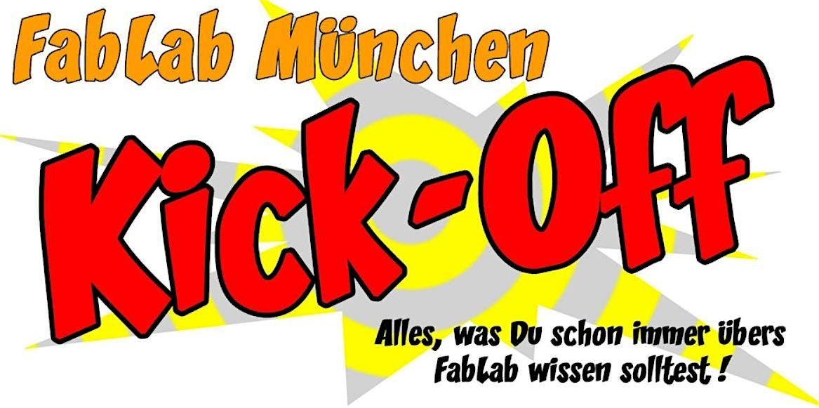 FabLabMuc - KickOff - Intro Einf\u00fchrungsveranstaltung