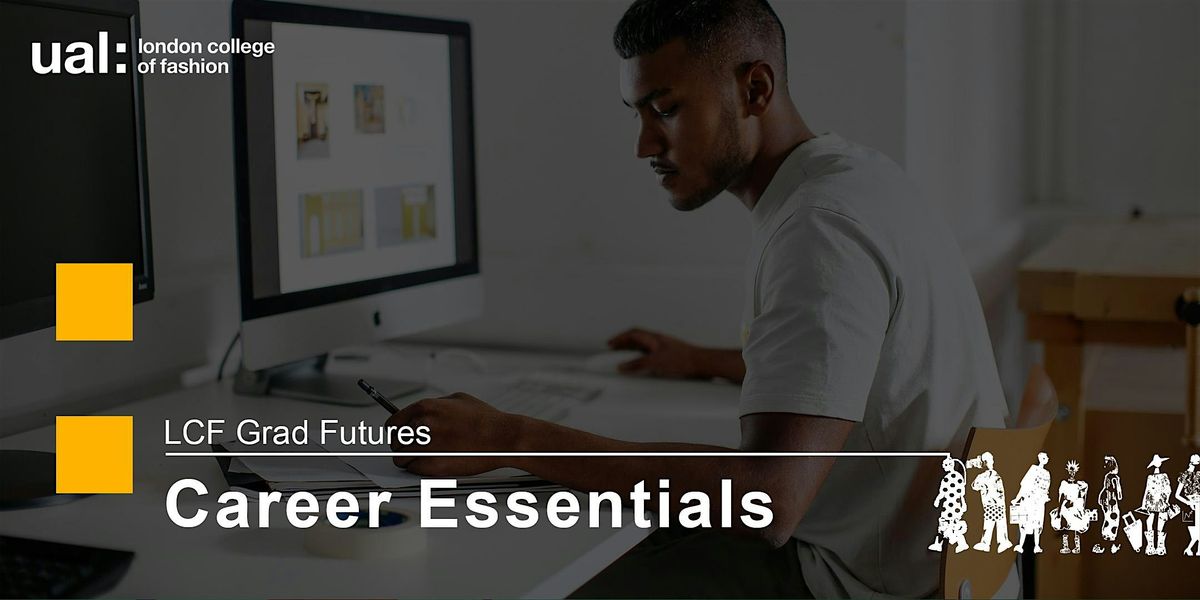 LCF Grad Futures: Writing CVs & Cover Letters that stand out