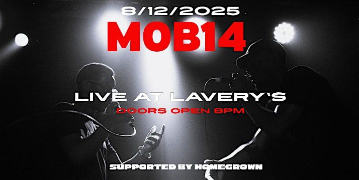 MOB14 Live At Lavery's