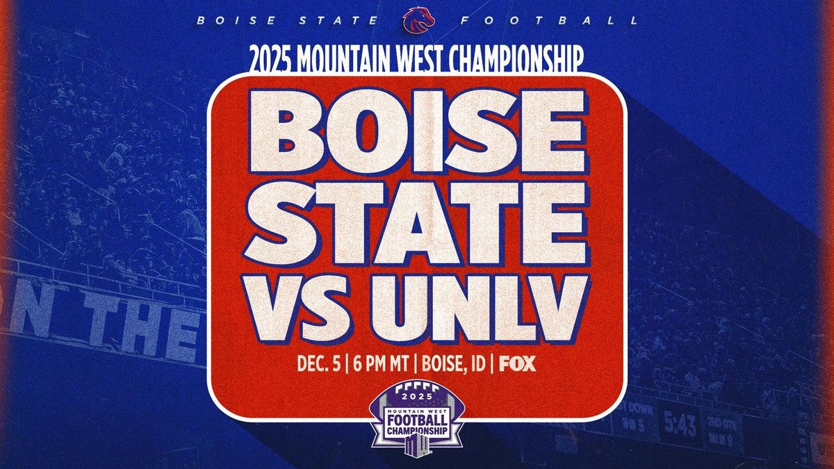 Mountain West Football Championship: Boise State vs UNLV