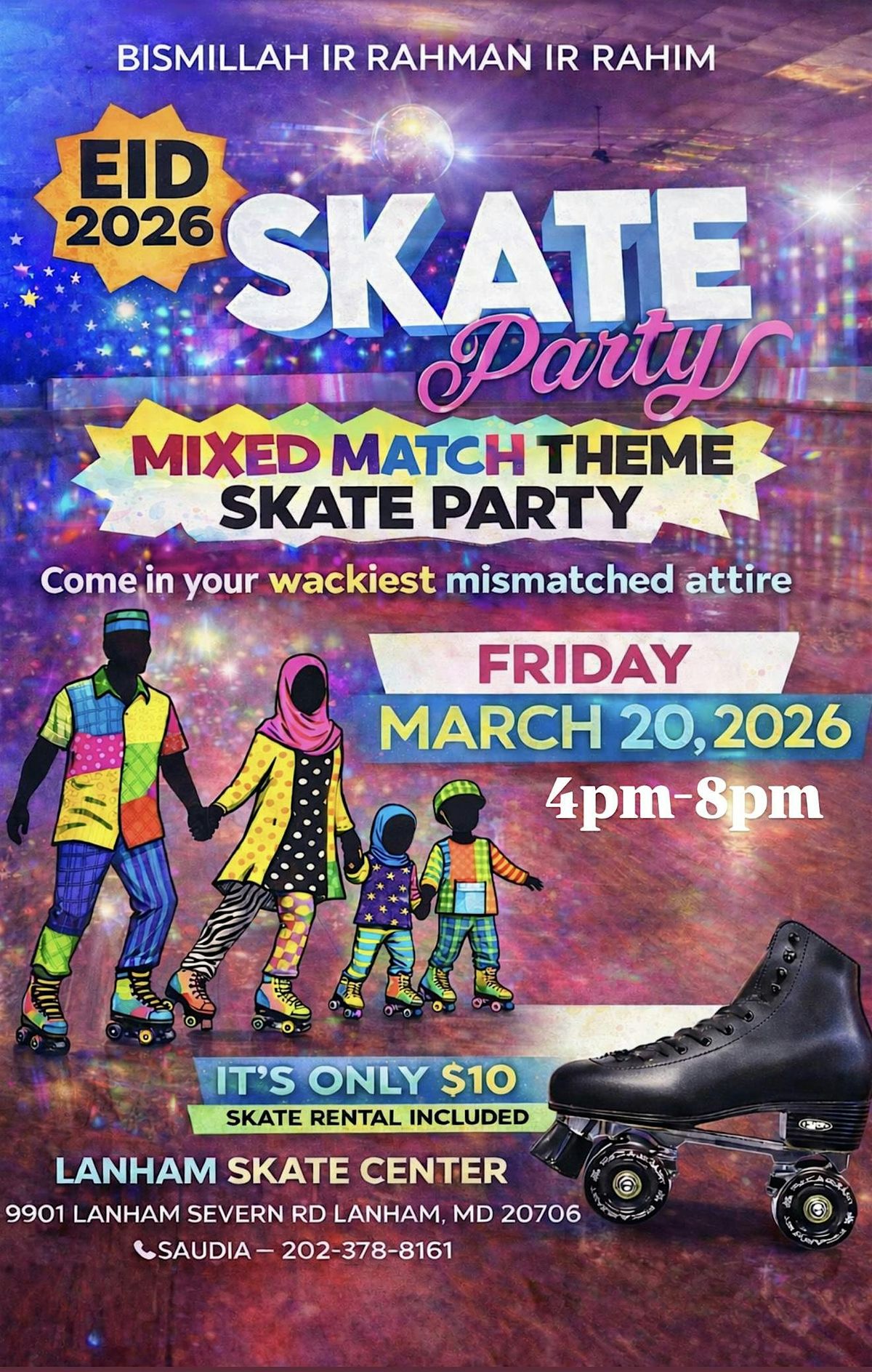 2026 Eid-ul Fitr Skate Party at Lanham Skate Center on 20th March, 2026