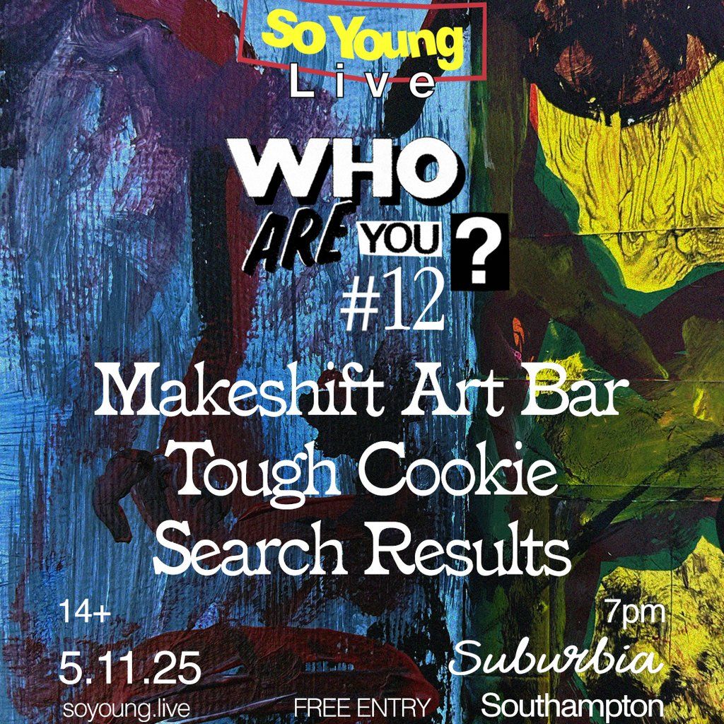 So Young Live presents: WHO ARE YOU? #12