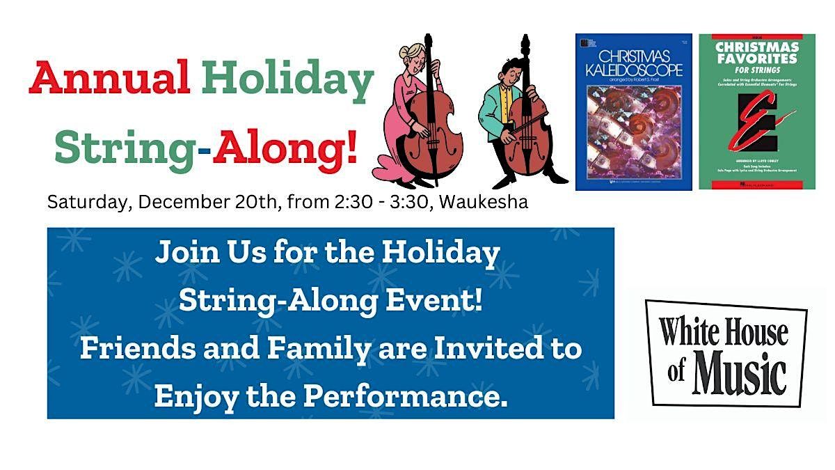 Annual Holiday String - Along