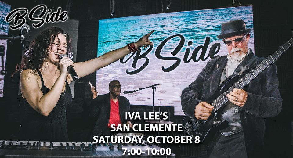 B Side: Iva Lee's - San Clemente