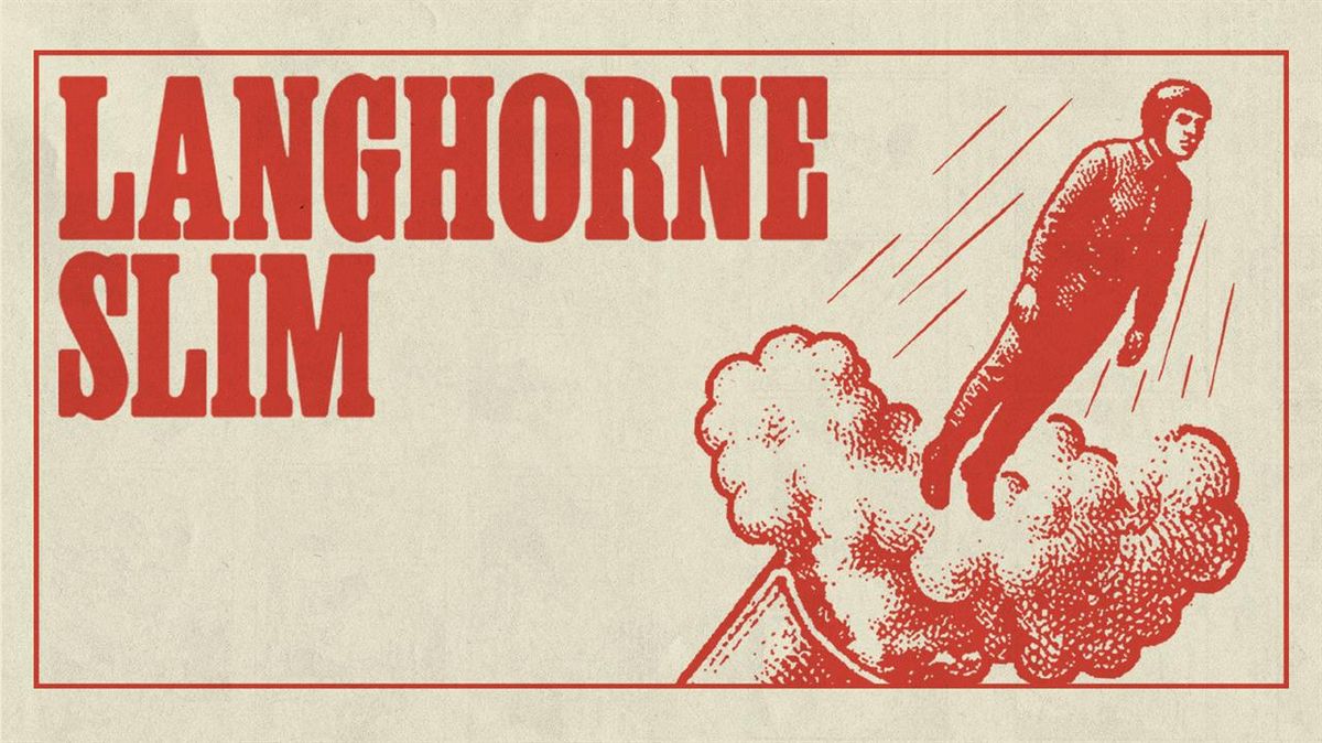 Langhorne Slim at Bluebird Theater