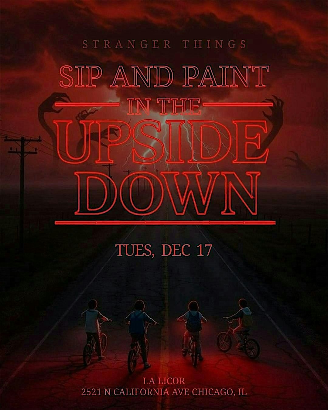 Sip and Paint in the Upside Down
