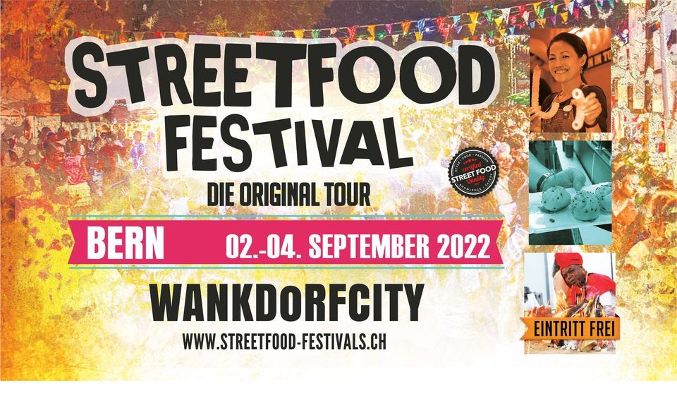 Streetfood Festival Bern WankdorfCity, Bern, BE September 2 to