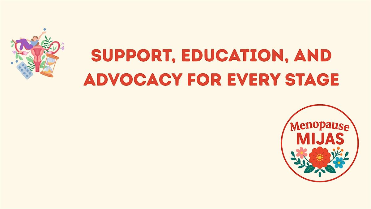 Mijas, Margartias & Menopause