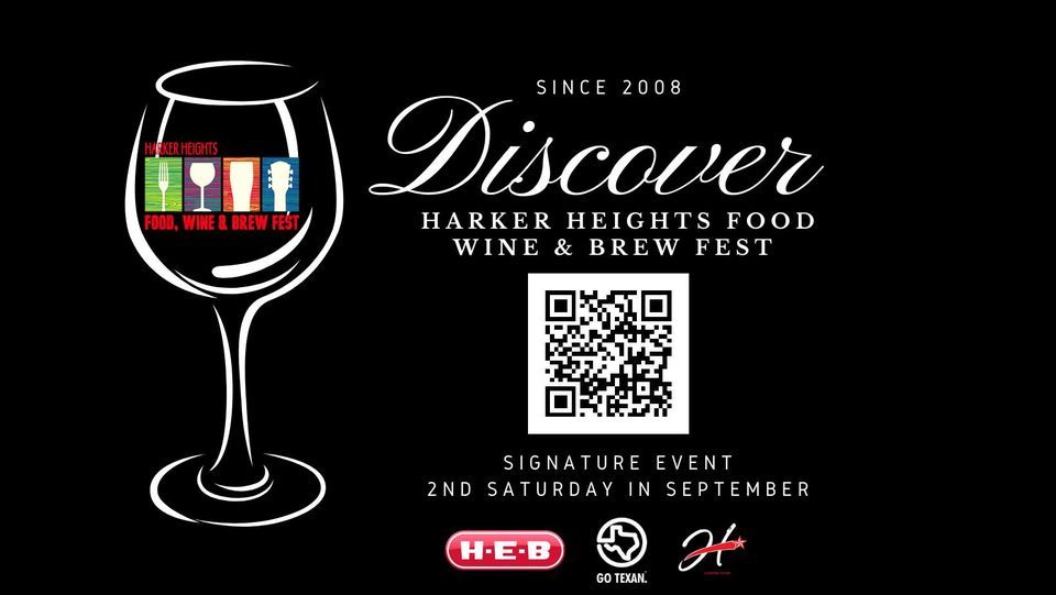 Harker Heights Food, Wine & Brew Fest Harker Heights Community Park