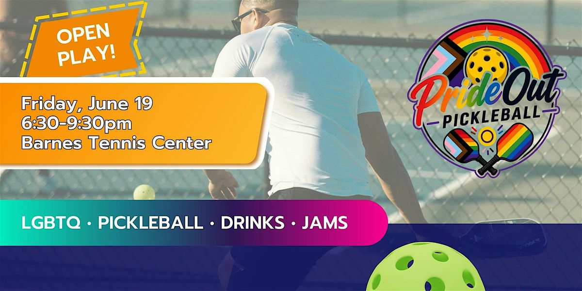 Pride Out Pickleball - Social & Open Play