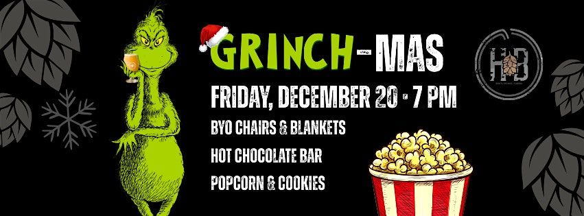 Grinch-mas @ Hopsized Brewing Co.