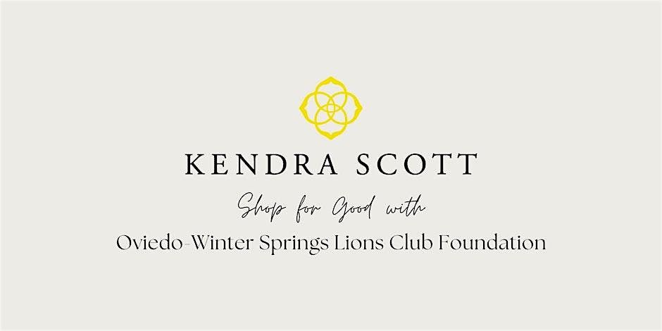 Give Back With Kendra Scott - A Lions Club Charity Event