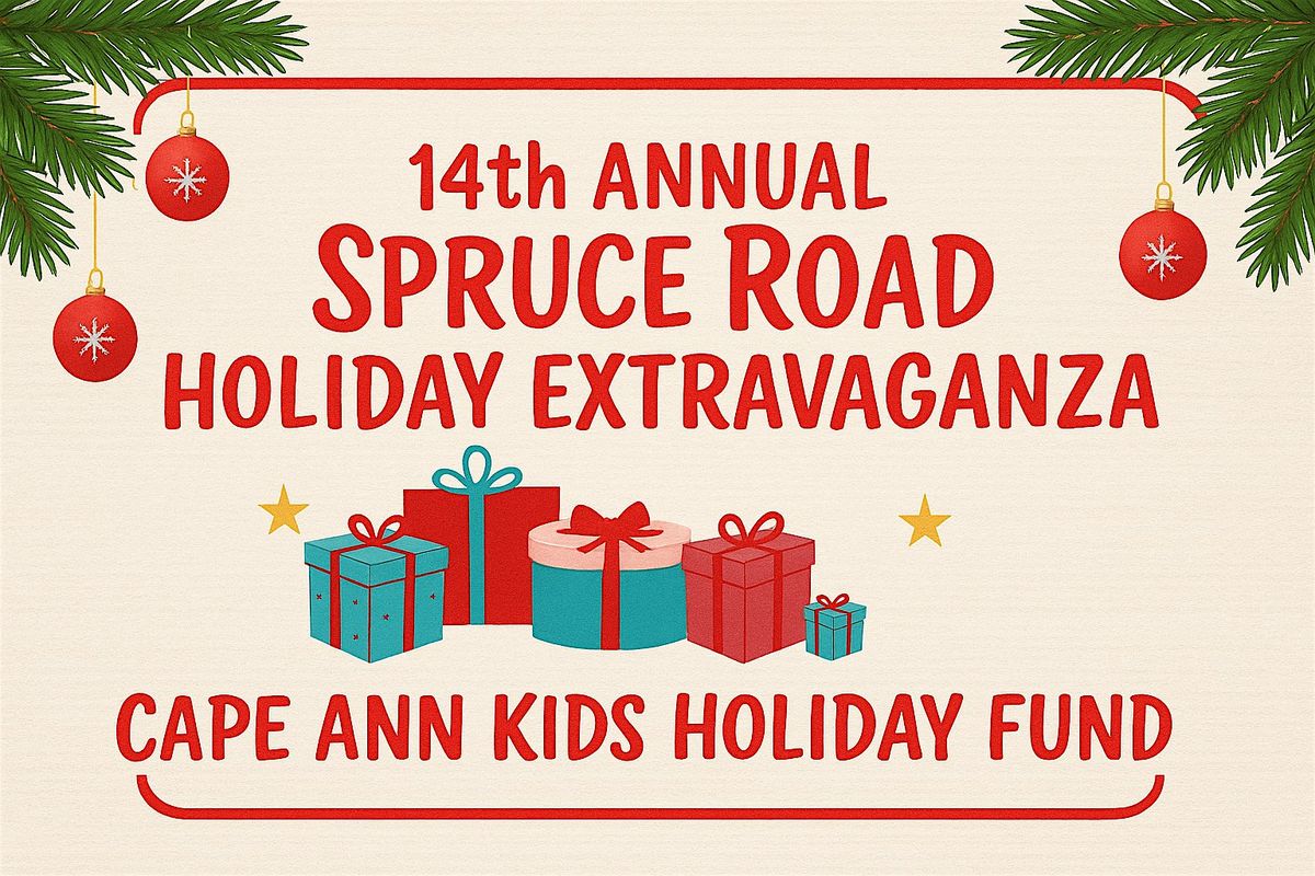`14th Annual Spruce Road Extravaganza
