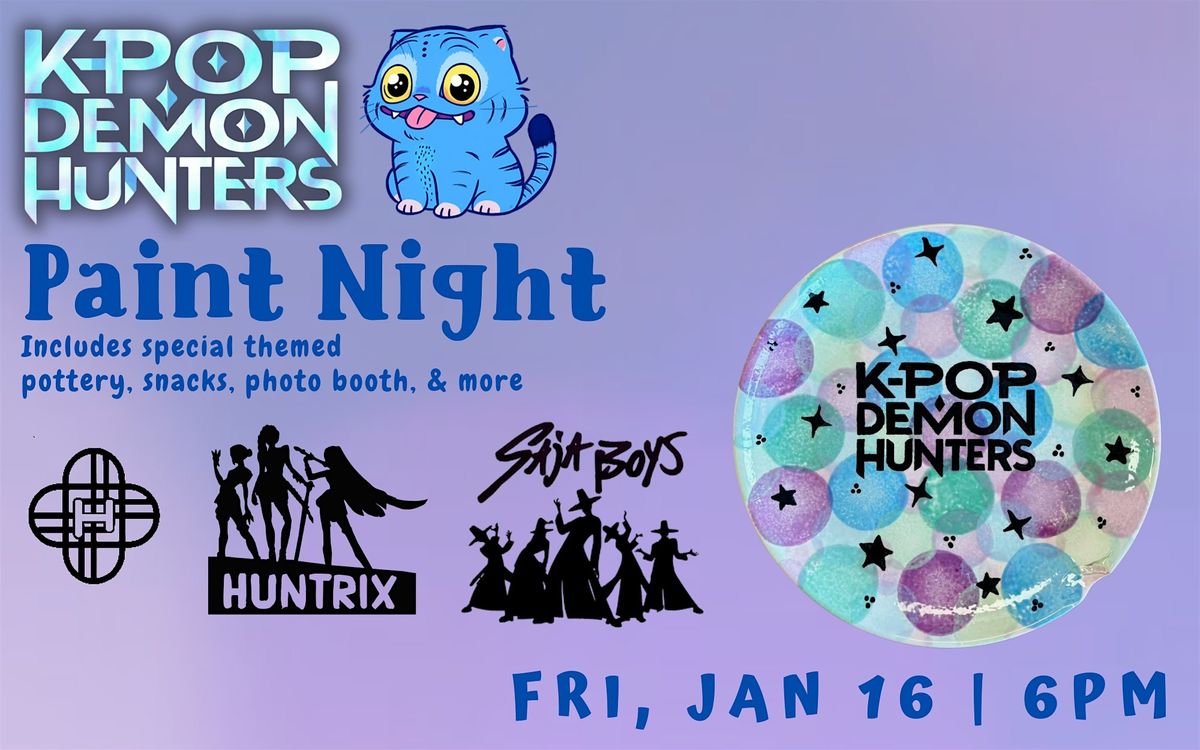 K-Pop Demon Hunters Paint Night