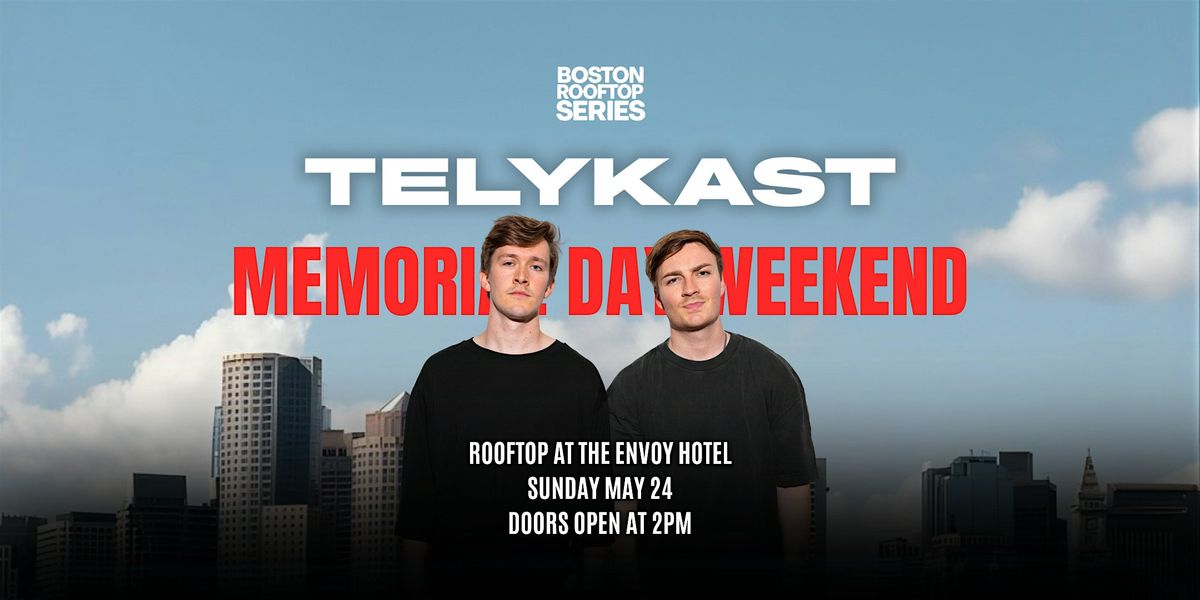 Memorial Day Weekend @ Envoy Rooftop with TELYKAST