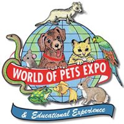 World of Pets Expo & Educational Experience