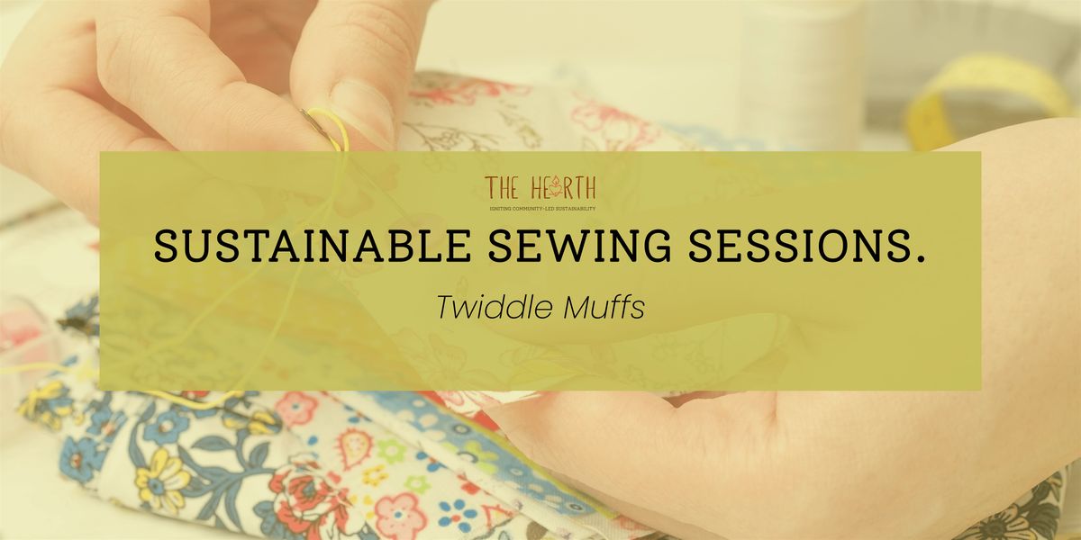 Twiddle Muffs