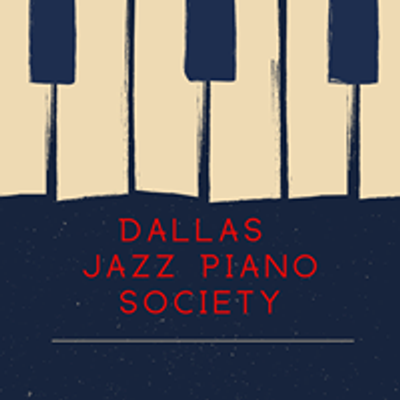 Dallas Jazz Piano Society