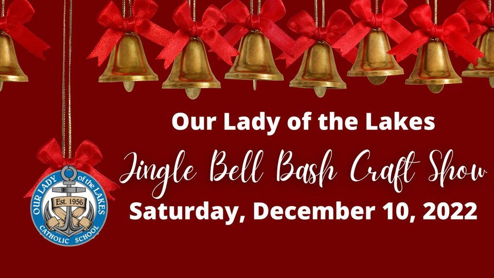Jingle Bell Bash Craft Show Waterford Our Lady of the Lakes Catholic