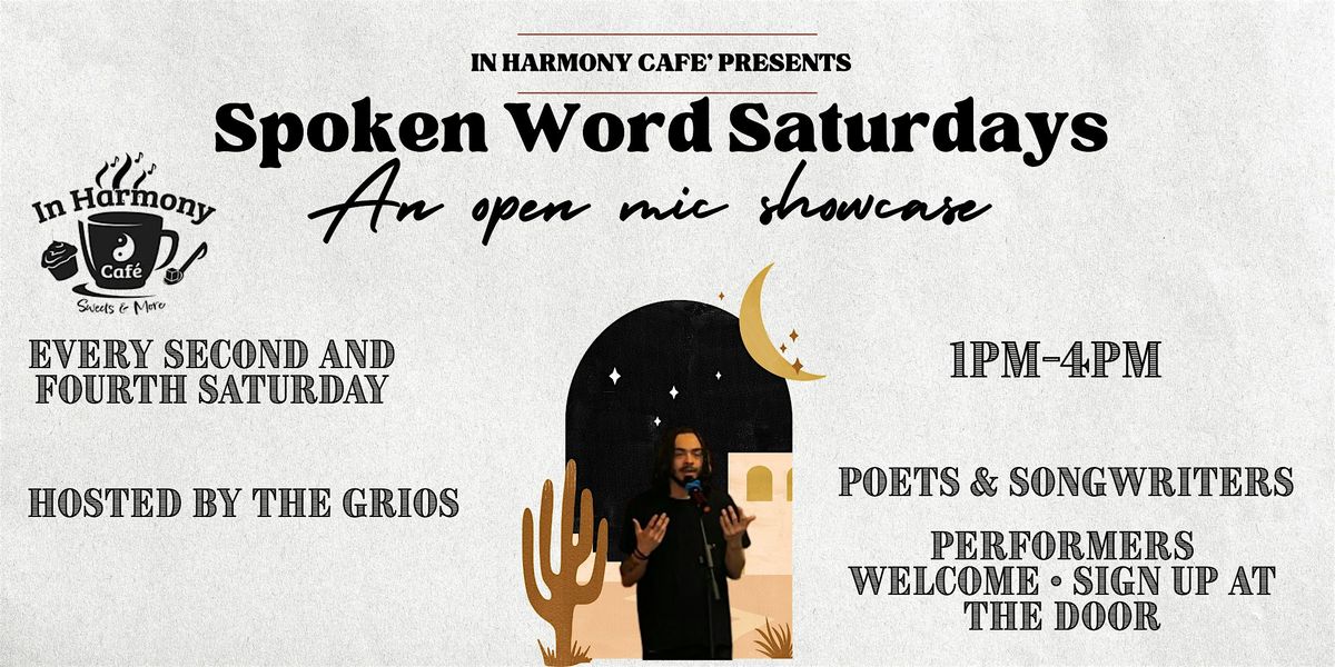 In Harmony Cafe Presents: Spoken Word Saturdays | Open Mic Showcase