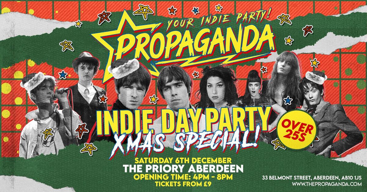 Propaganda Aberdeen - Indie Day Party for Over 25s - Christmas Special!
