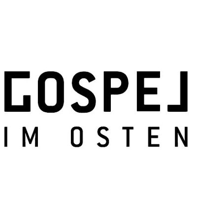 Gospel im Osten