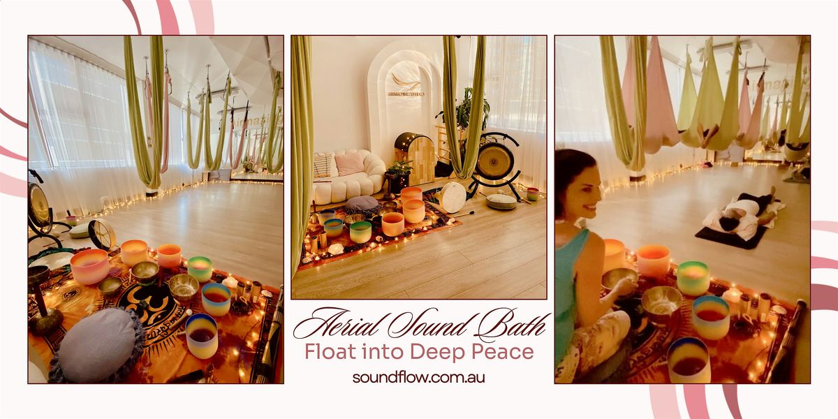 Aerial Sound Bath \u2013 Float into Deep Peace, October