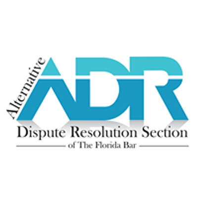 Alternative Dispute Resolution Section of The Florida Bar