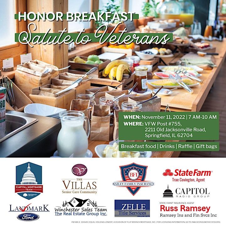 Honor Breakfast A Salute to Veterans 2211 Old Jacksonville Rd, Springfield, IL November 11