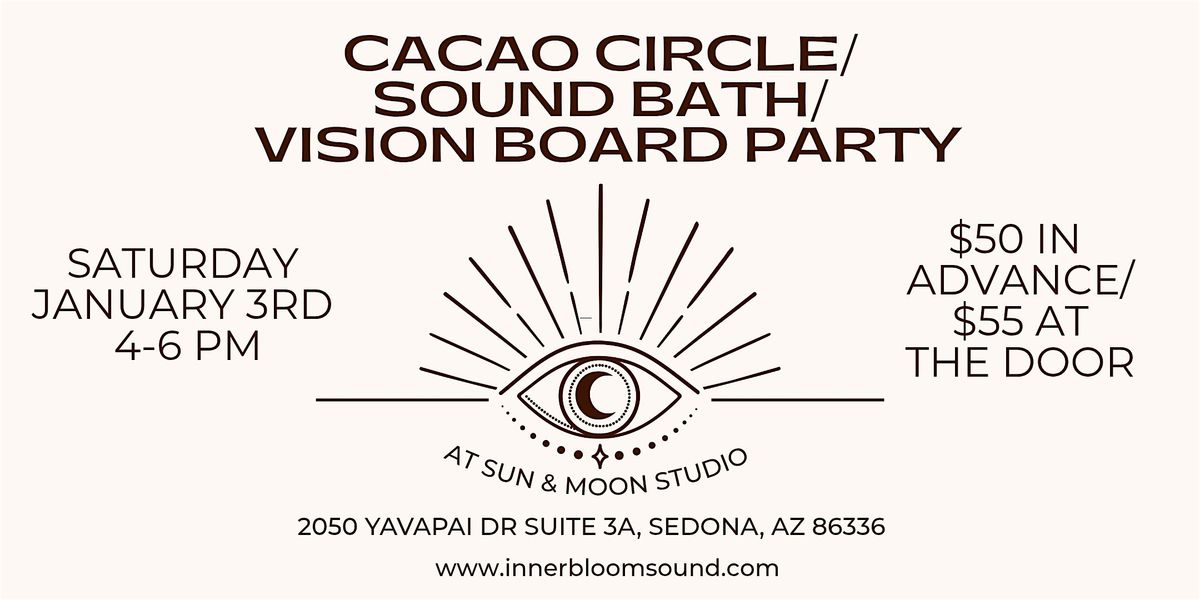 Cacao Circle\/Sound Bath\/Vision Board Party