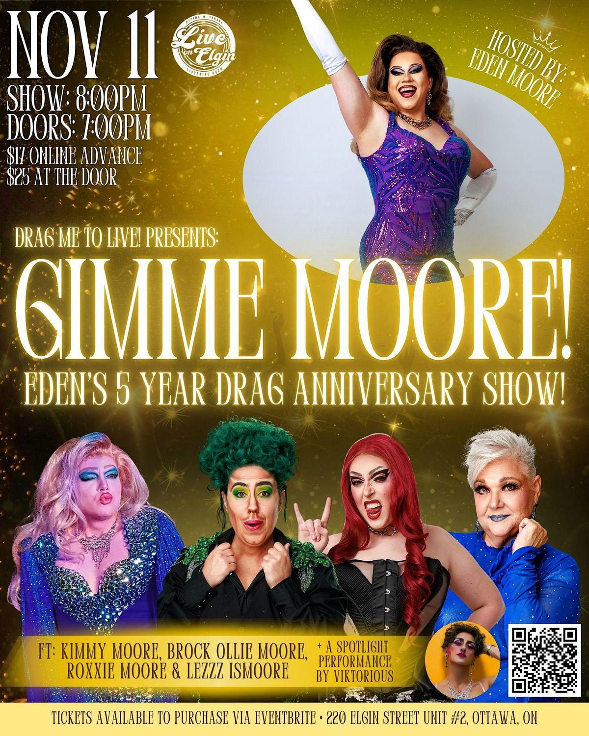 Gimme Moore! [Eden Moore's 5 Year Drag Anniversary Show]