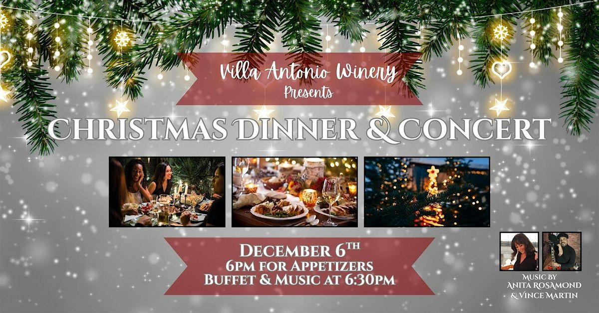 Christmas Dinner & Concert at Villa Antonio