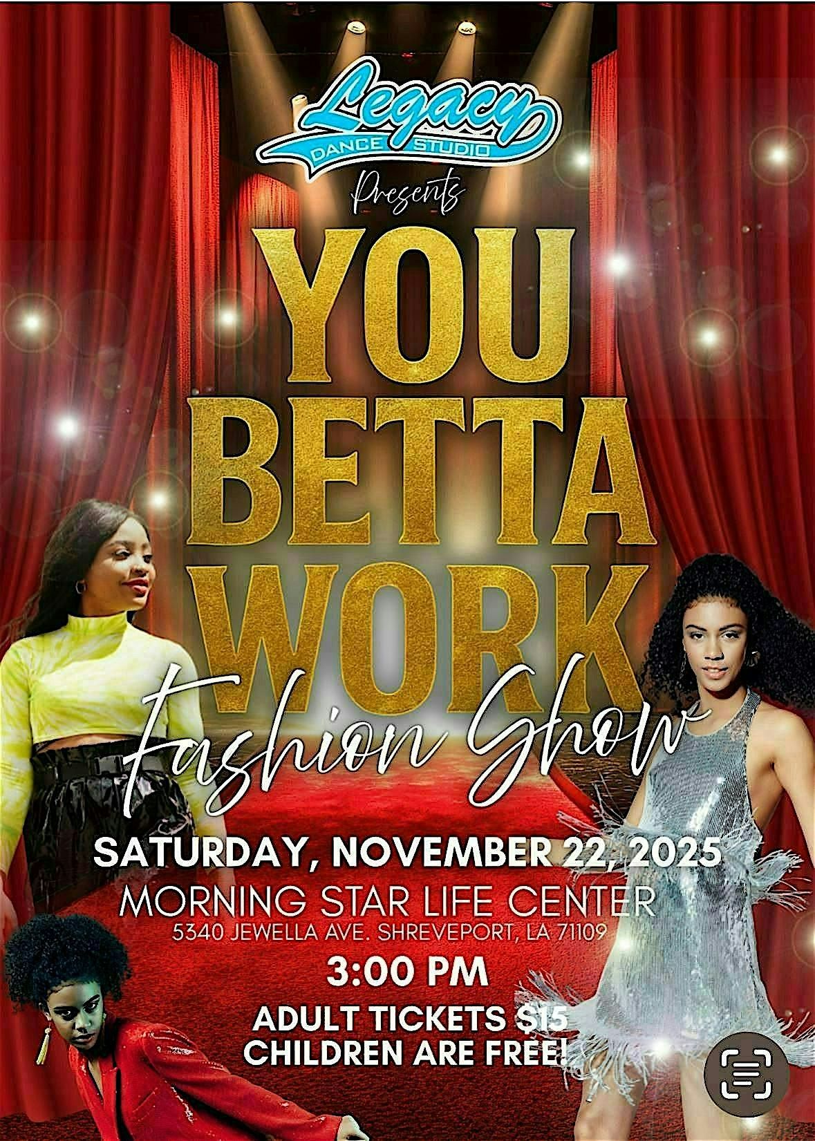 You Betta Work Fashion Show
