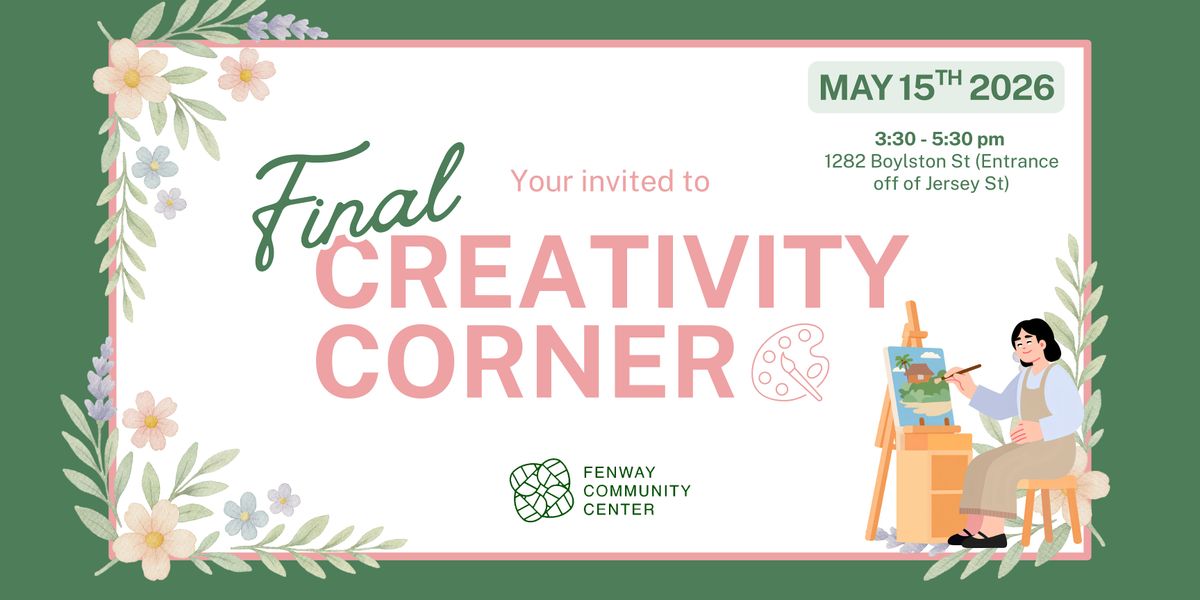 LAST: Creativity Corner (Open Craft Day)
