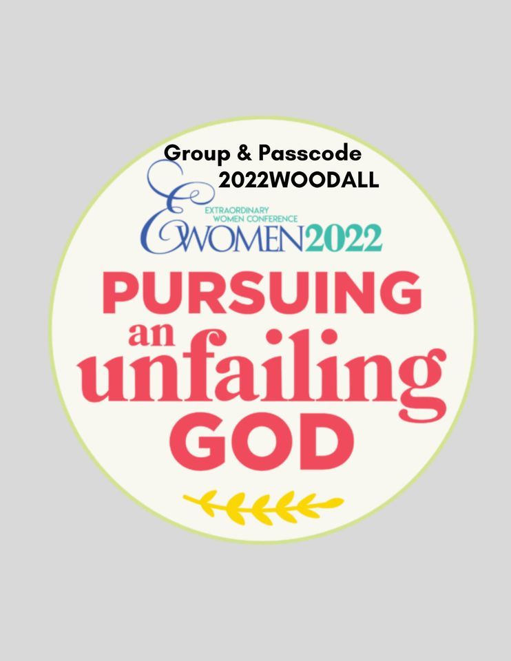 2022 Extraordinary Women Conference Lynchburg, Virginia Thomas Road