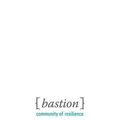 Bastion Community of Resilience