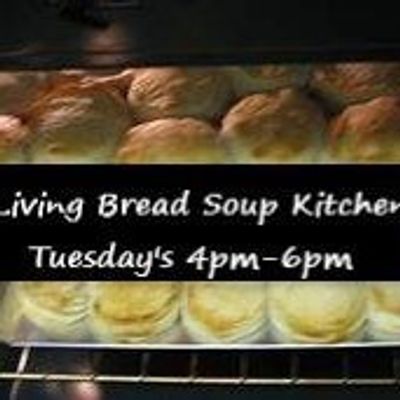 Living Bread Soup Kitchen Inc