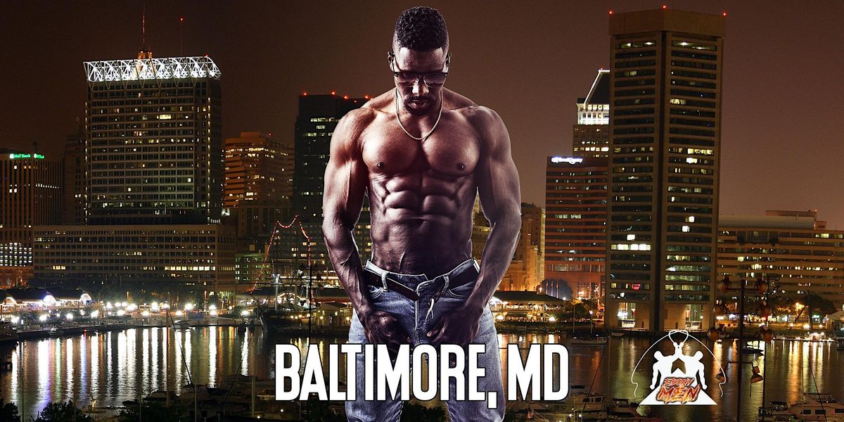 Black Male Revue Strip Clubs & Black Male Strippers Baltimore