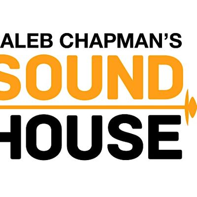 Caleb Chapman's Soundhouse