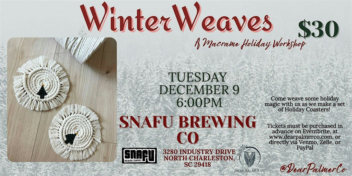 Winter Weaves- A Macrame Holiday Coaster Workshop