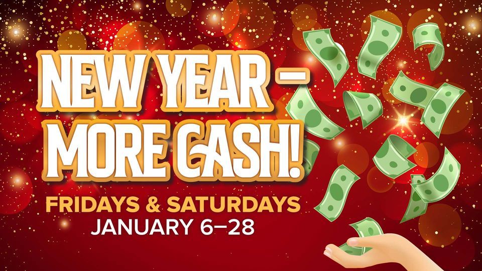 New Year More Cash | Comanche Red River Hotel Casino, Devol, OK ...