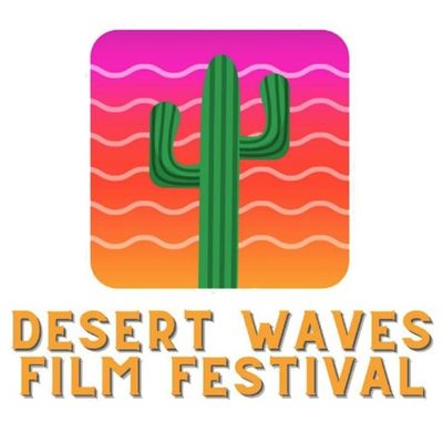 Desert Waves Film Festival