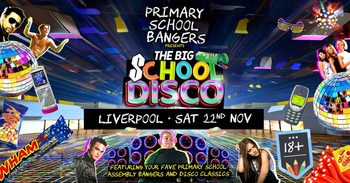 Primary School Bangers Presents The Big School Disco