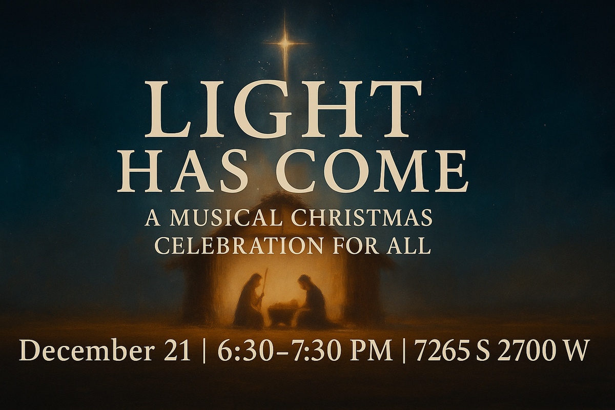 Light Has Come: A Musical Celebration For All
