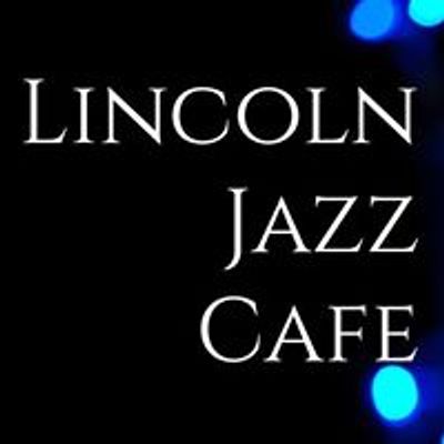 Lincoln Jazz Cafe