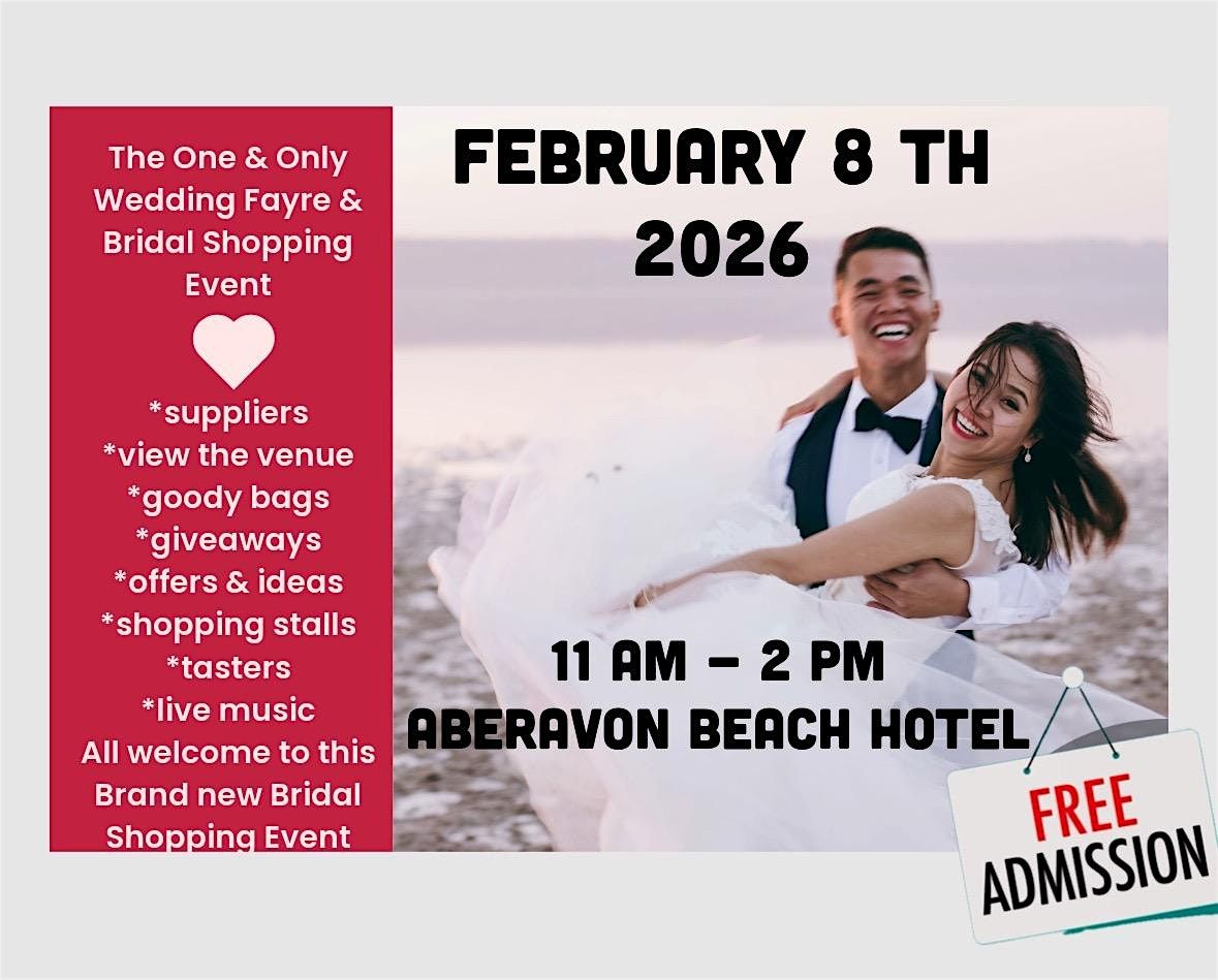 Wedding Fayre , open day & shopping event at aberavon beach hotel