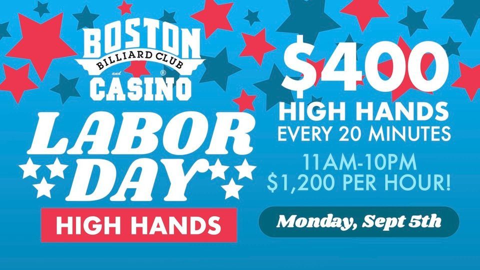 Labor Day High Hands Boston Billiard Club & Casino, Nashua, NH