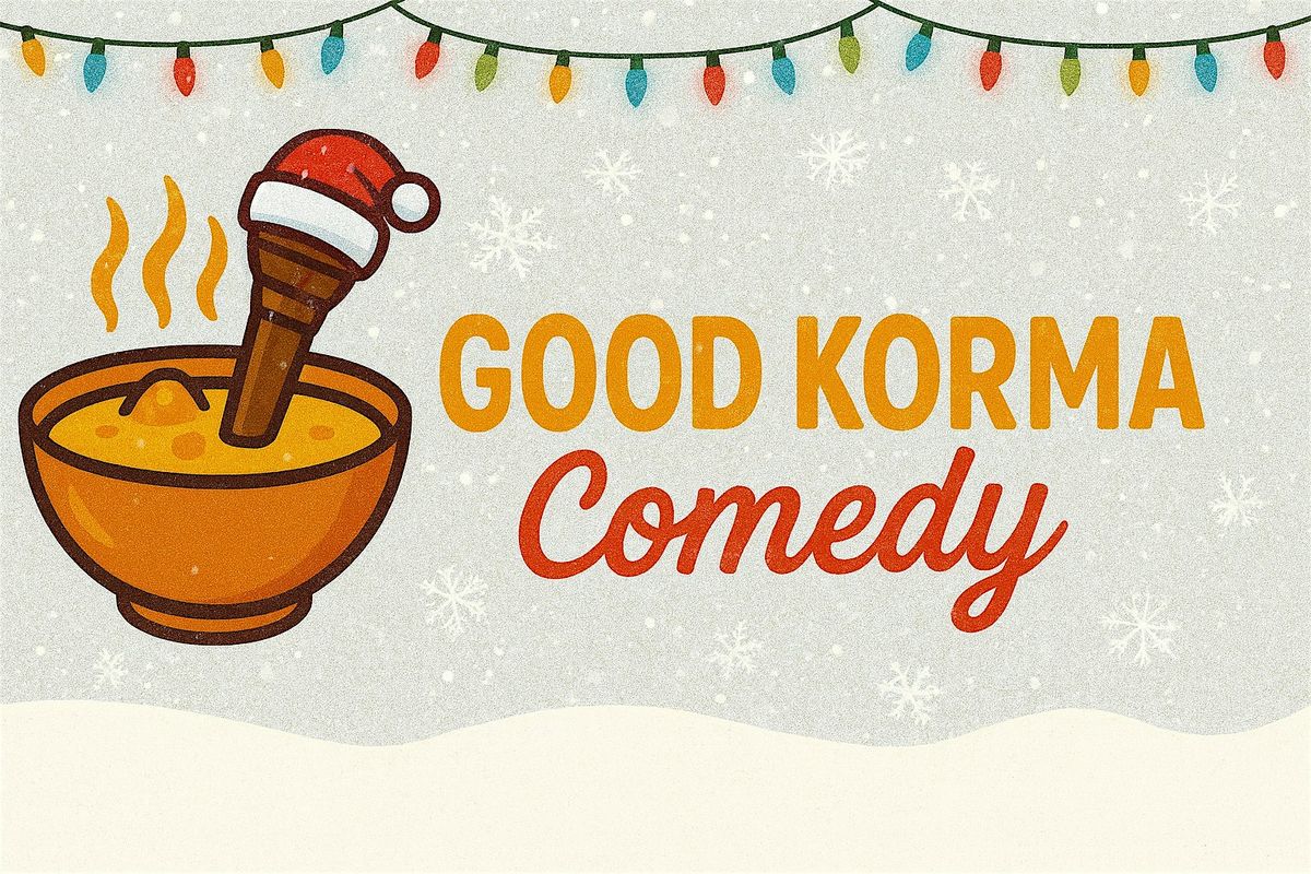 Good Korma Comedy Christmas Special